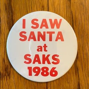 I Saw Santa at Saks 1986 3” Button